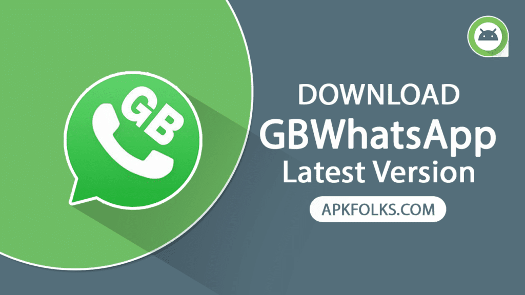 gbwhatsapp apk download latest