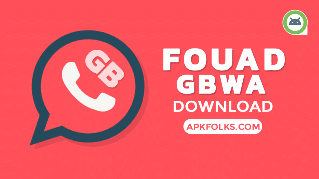 fouad gbwhatsapp apk download latest version