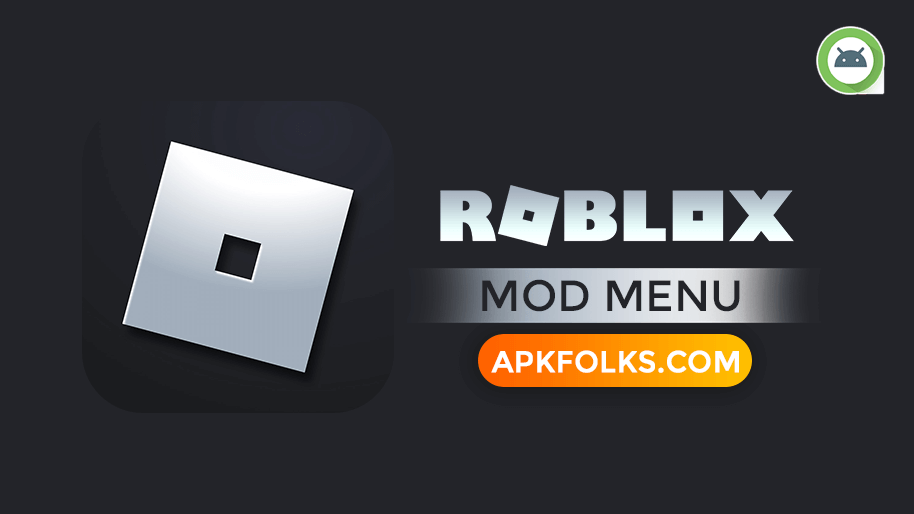 ROBLOX-MOD-MENU-APK-DOWNLOAD-LATEST-VERSION-FOR-ANDROID