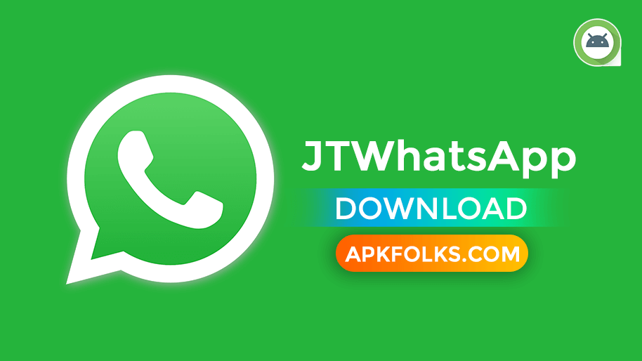 download jtwhatsapp apk latest version for android
